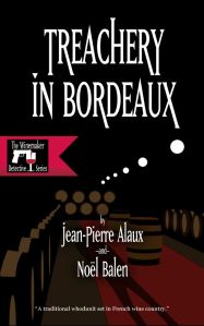 Treachery in Bordeaux