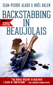 Backstabbing in Beaujolais