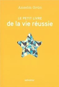Le Petit livre de la vie réussie